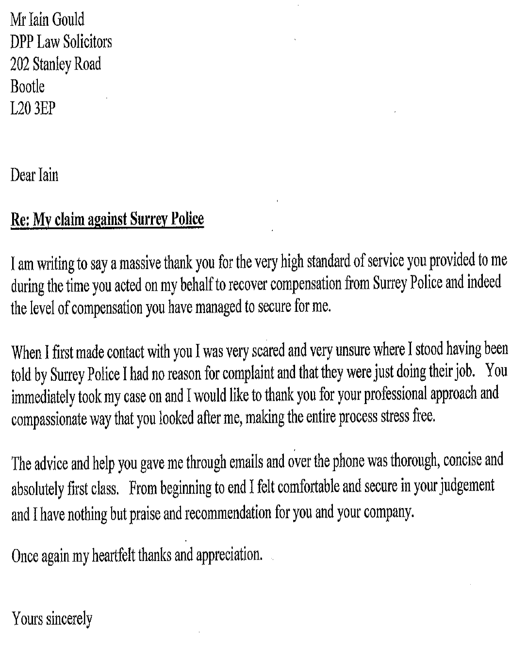 Iain Gould helped a client sue the police. This is her letter of thanks.